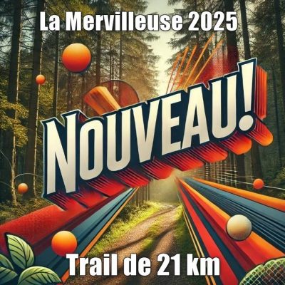 pour publication web et facebook trail la mervilleuse 2025